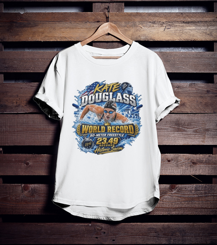 Kate Douglass World Record 50 Meter Freestyle 23.49 Seconds Historic Swim T-Shirt