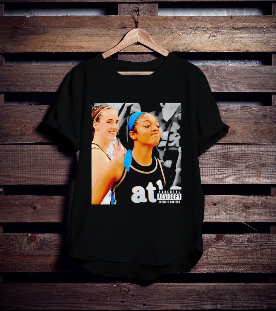 Caitlin Clark Angel Reese Memorable Moment Parental Advisory Explicit Content T-Shirt
