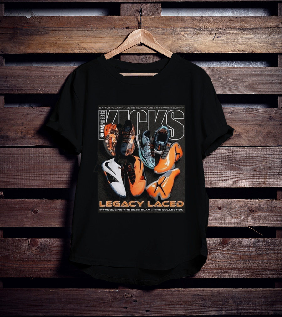 SLAM Presents KICKS Legacy Laced 2026 Introducing Caitlin Clark José Alvarado Stephen Curry Nike Collection T-Shirt