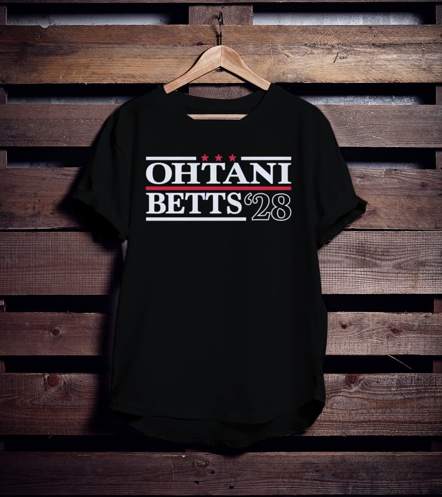 Ohtani Betts 28 Three Stars Red Stripes Political Campaign T-Shirt