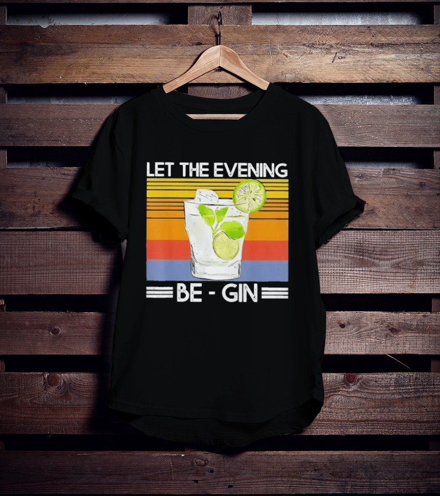 Let The Evening Be Gin Lime Mint Sunset T-Shirt
