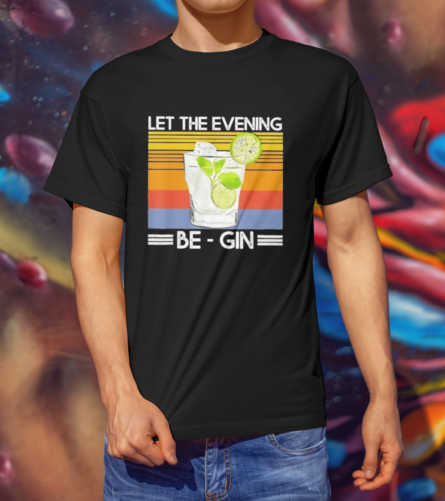 Let The Evening Be Gin Lime Mint Sunset T-Shirt