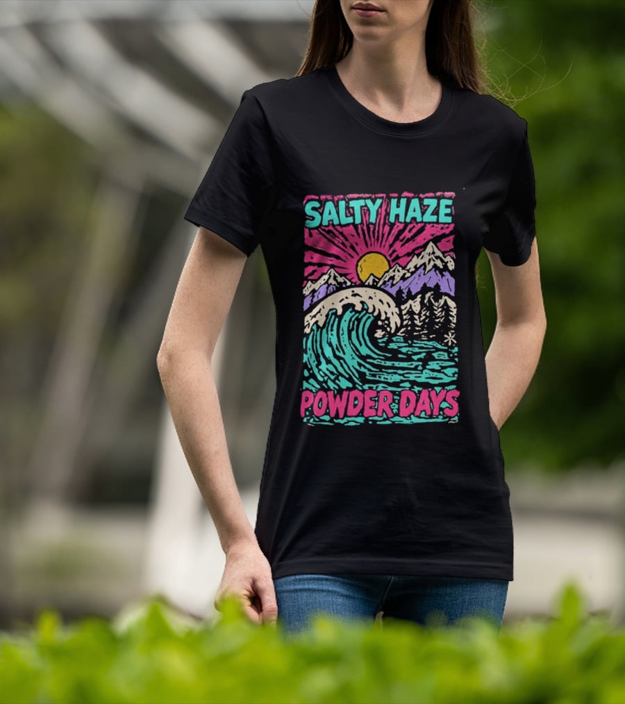 Salty Haze Powder Days Mountain Waves And Sunburst T-Shirt