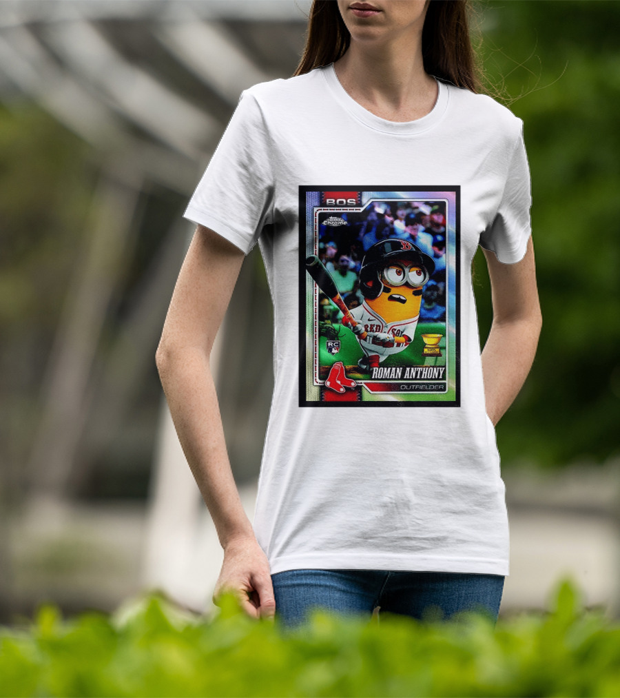 Minions Boston Red Sox Roman Anthony 2025 Topps Chrome Baseball Card T-Shirt