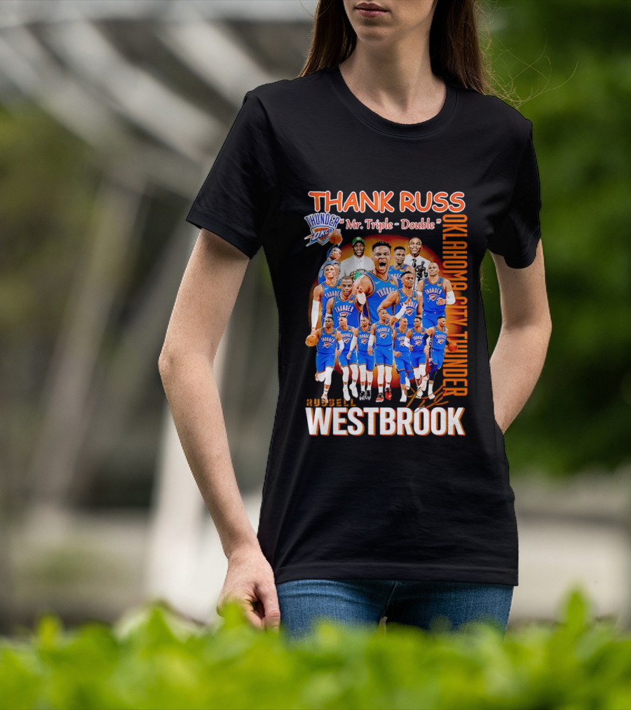Thank Russ Mr Triple Double Oklahoma City Thunder Russell Westbrook T-Shirt