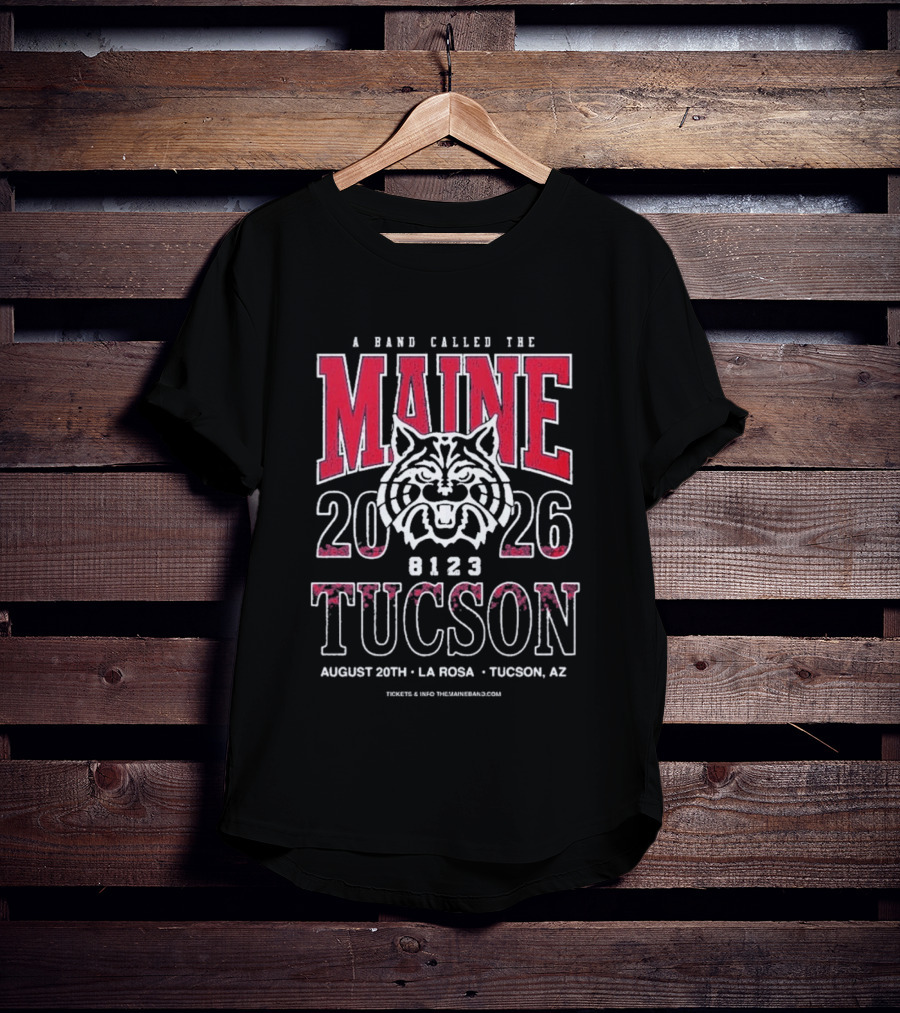 A Band Called The Maine 2026 Tucson AZ August 20th La Rosa Event T-Shirt
