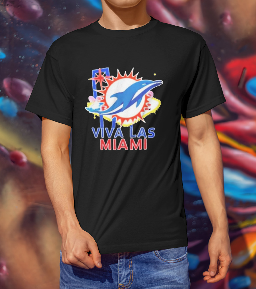 Viva Las Miami Dolphin Neon Sign And Sunburst T-Shirt