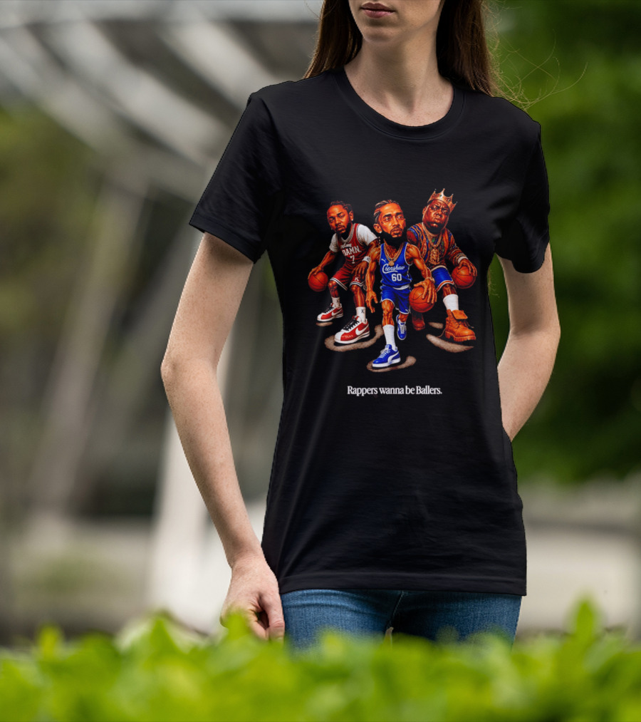 Kendrick Lamar Nipsey Hussle The Notorious BIG Rappers Wanna Be Ballers Crenshaw DAMN T-Shirt