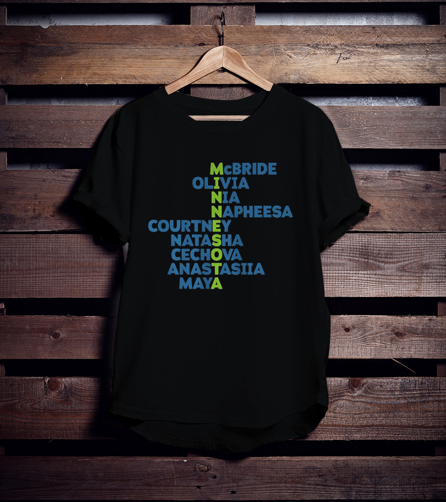 Minnesota Lynx WNBA Basketball Player Names McBride Olivia Nia Napheesa Courtney Natasha Cechova Anastasia Maya T-Shirt