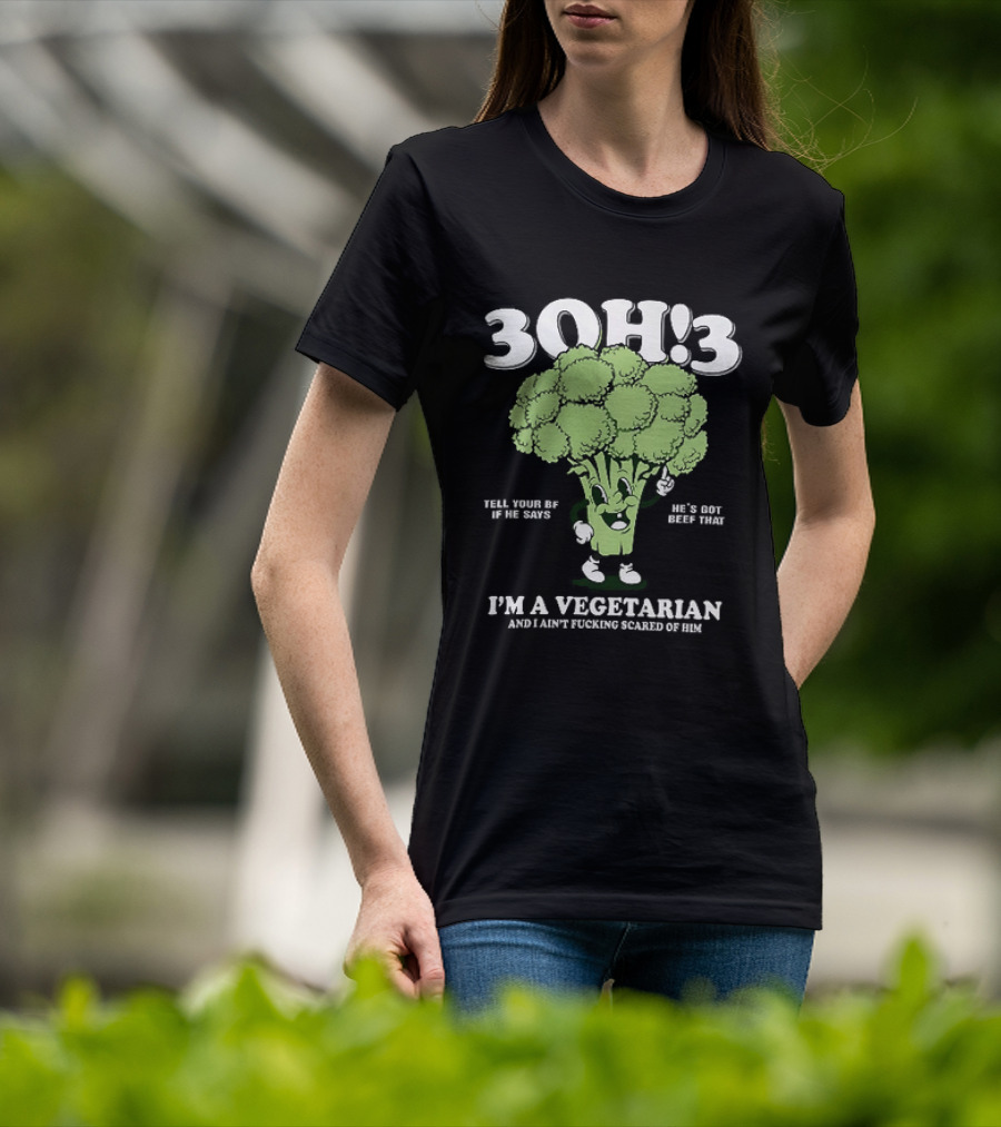 3Oh!3 I'm A Vegetarian Kill Yourself And I Ain't Scared Of Him Broccoli Cartoon T-Shirt