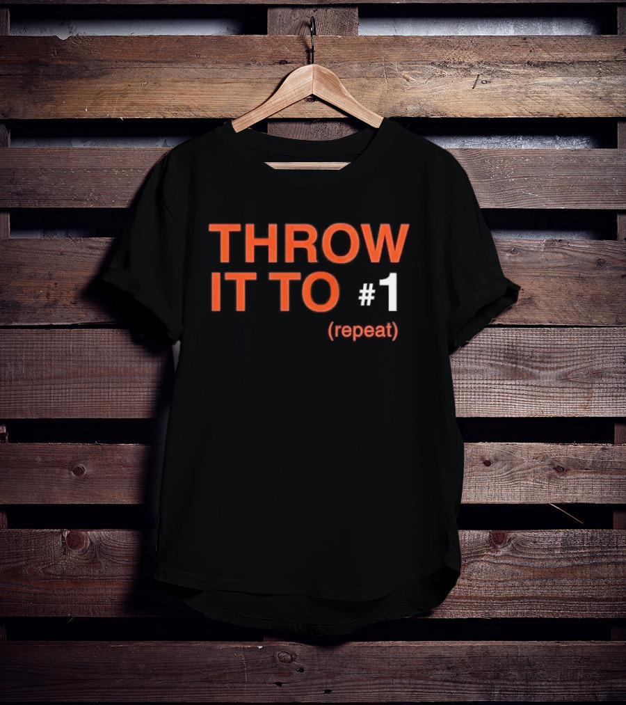 Throw It To Number 1 Repeat Orange White Black T-Shirt