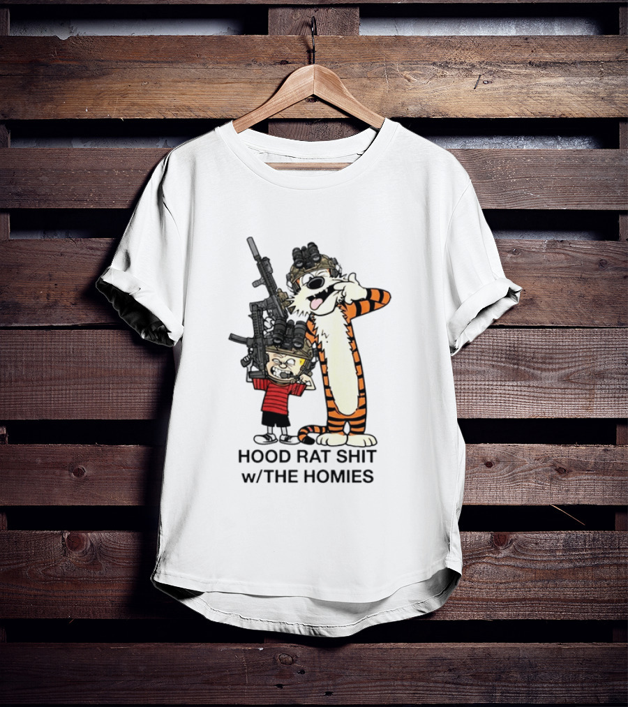 Calvin And Hobbes Hood Rat Shit W The Homies Rifle Helmets T-Shirt