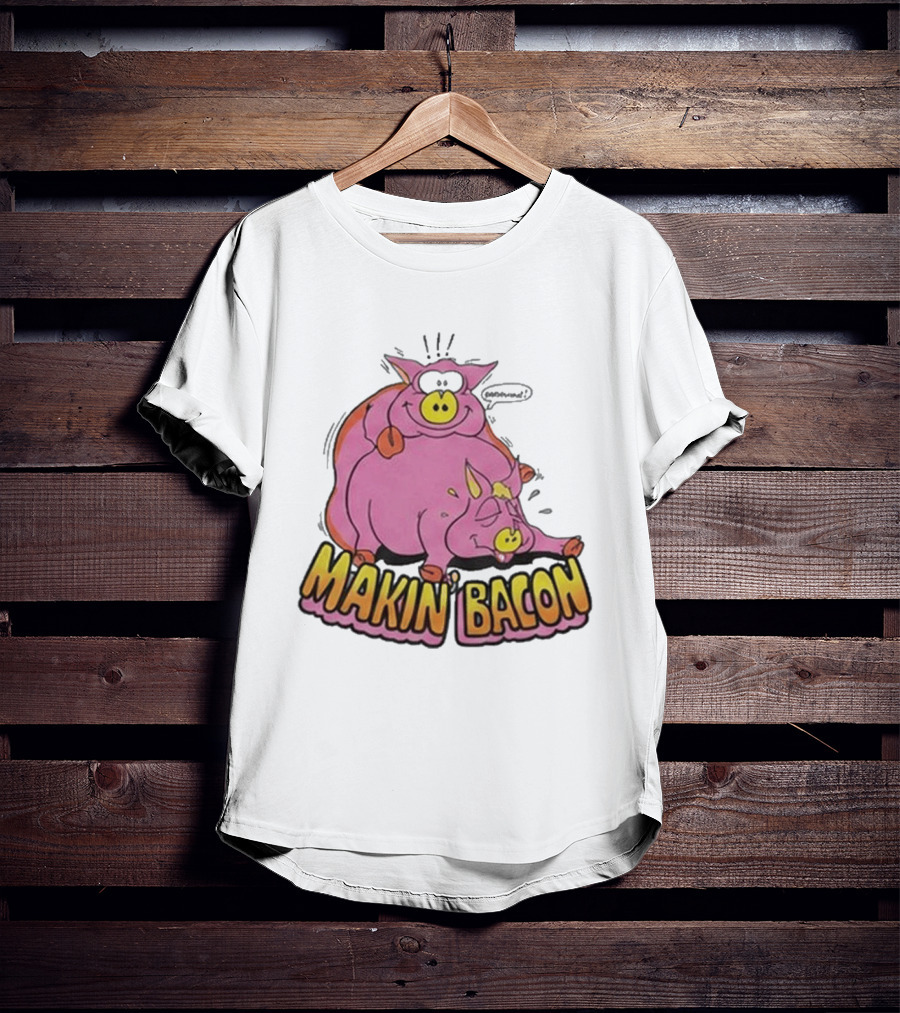Makin Bacon Pig Cartoon Humor Trending T-Shirt
