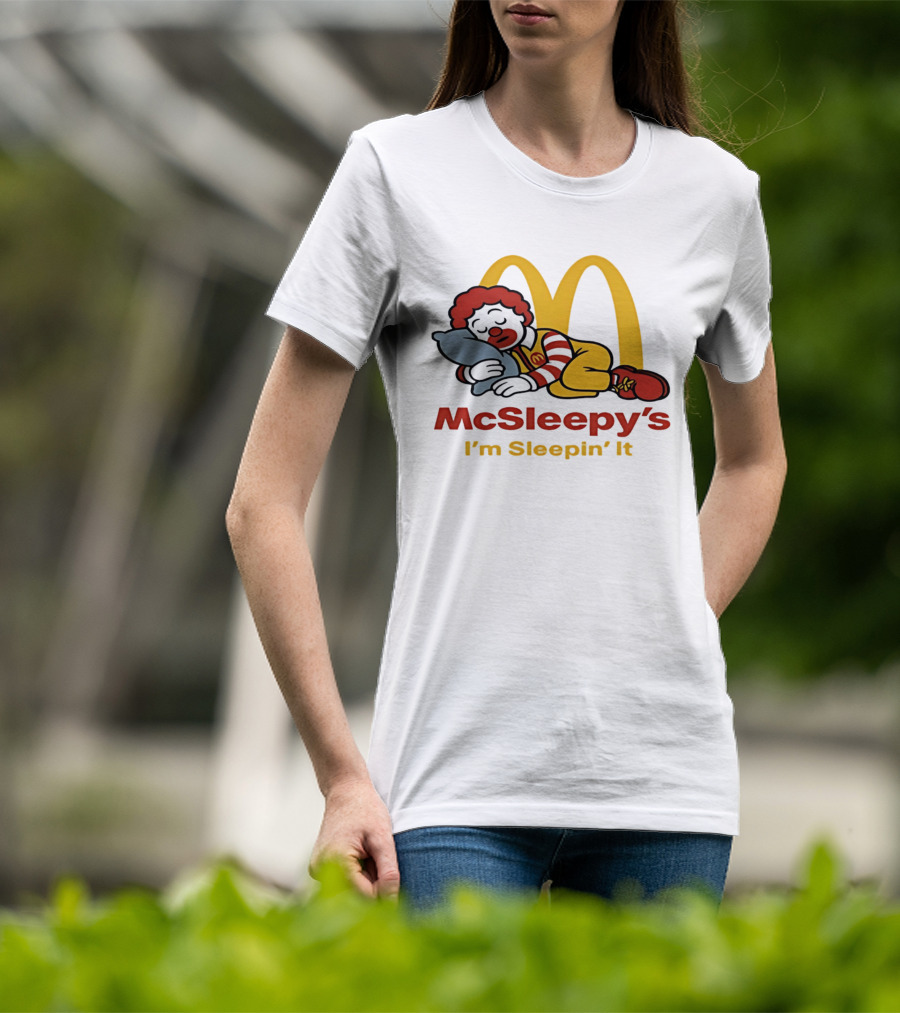 McSleepy's I'm Sleepin' It Ronald McDonald T-Shirt