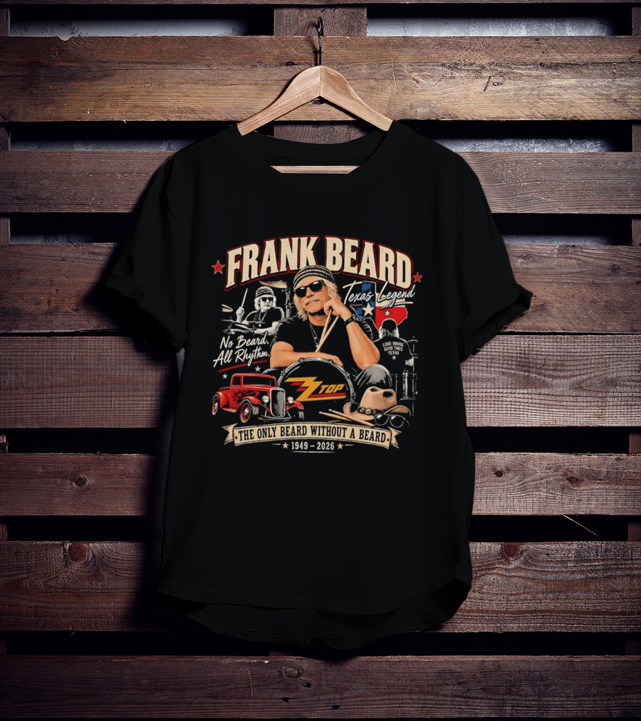 Frank Beard Texas Legend No Beard All Rhythm The Only Beard Without A Beard 1949 2026 T-Shirt