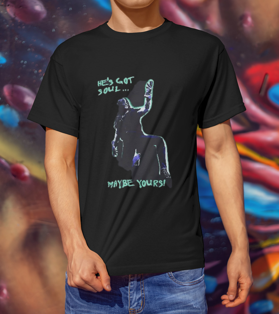 He's Got Soul Maybe Yours The Undertaker WWE Music T-Shirt