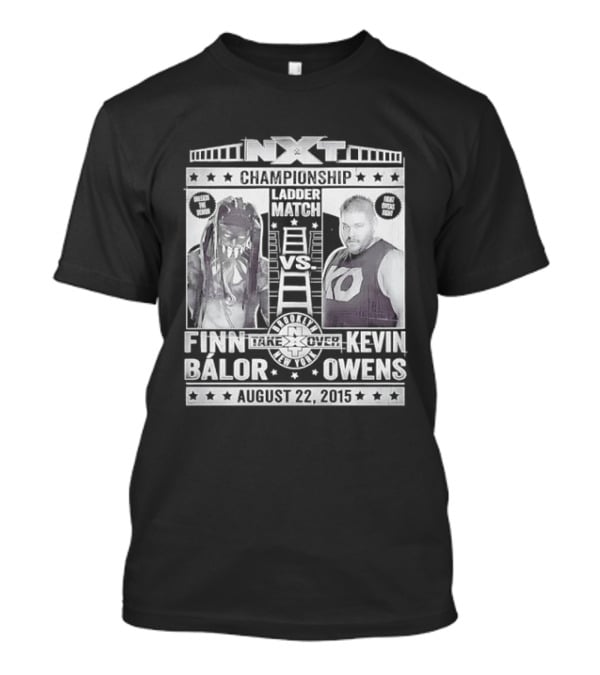 NXT Championship Ladder Match Finn Balor Vs Kevin Owens August 22 2015 T-Shirt