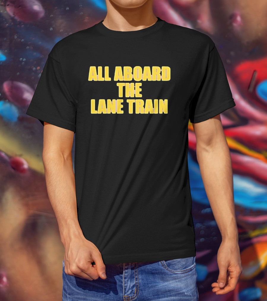 All Aboard The Lane Train Atlanta Braves T-Shirt