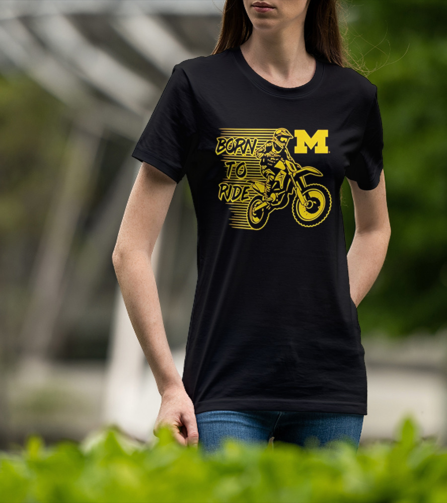 Michigan Wolverines Born To Ride Motocross M Logo Motocross Enthusiast Gear T-Shirt