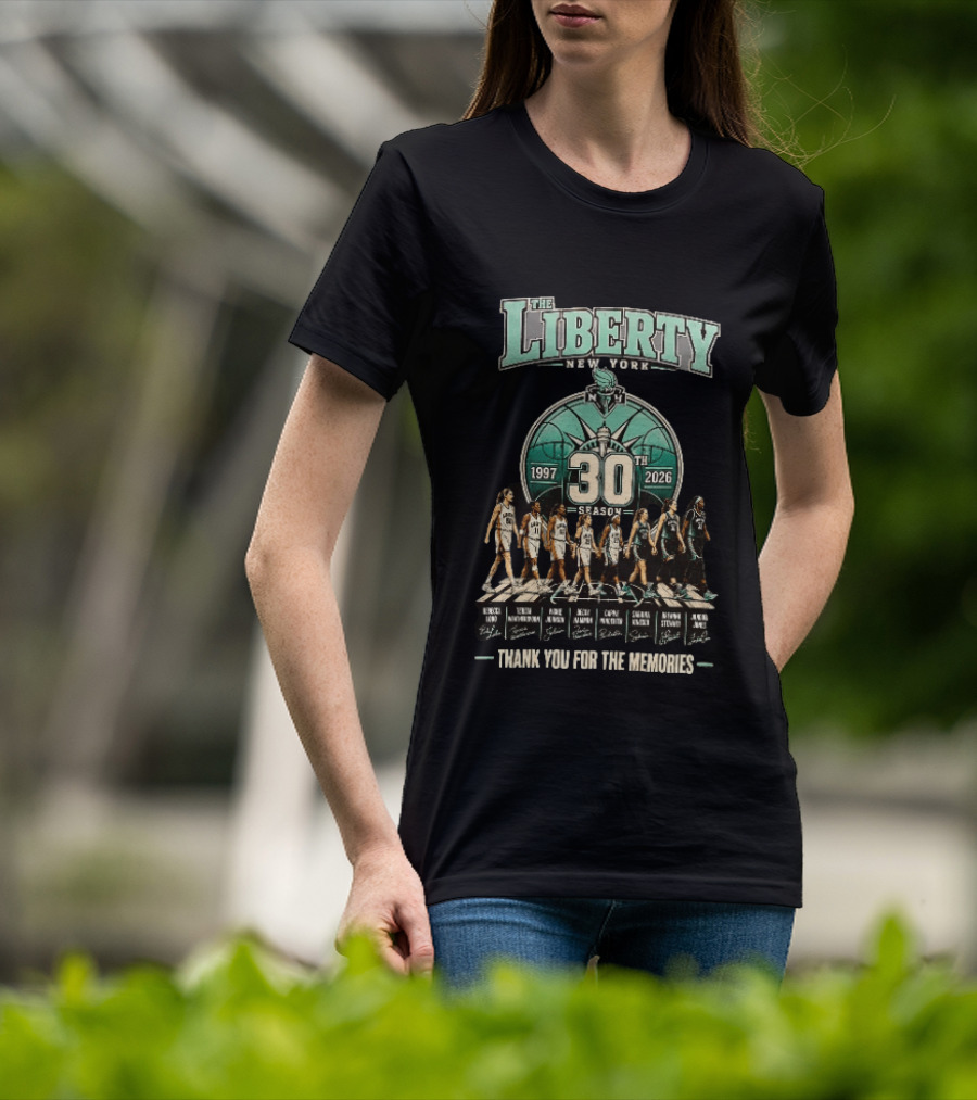 The Liberty New York 1997 2026 30th Season Thank You For The Memories T-Shirt