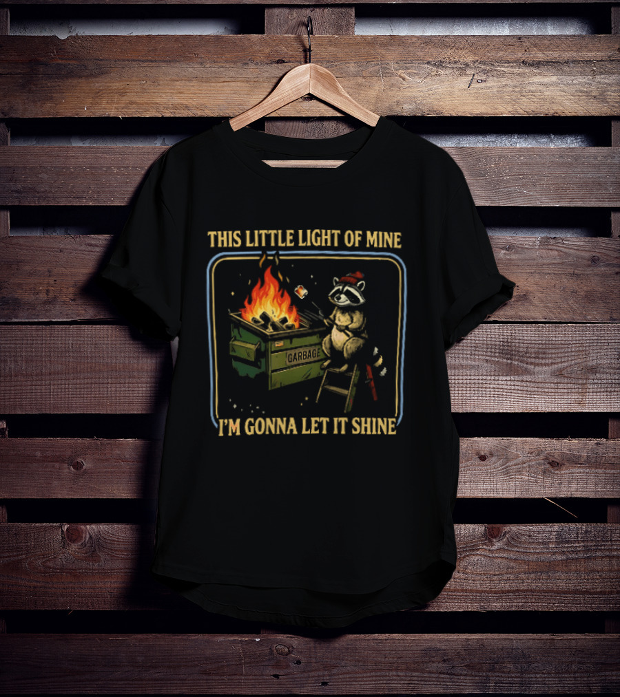 This Little Light Of Mine I'm Gonna Let It Shine Raccoon Cozy Bonfire T-Shirt