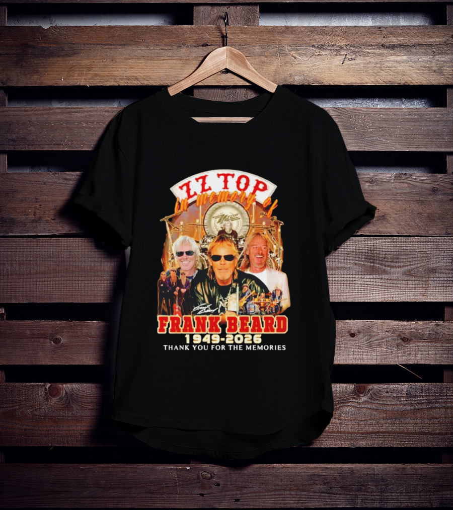 ZZ Top Frank Beard 1949 2026 In Memory Thank You For The Memories T-Shirt