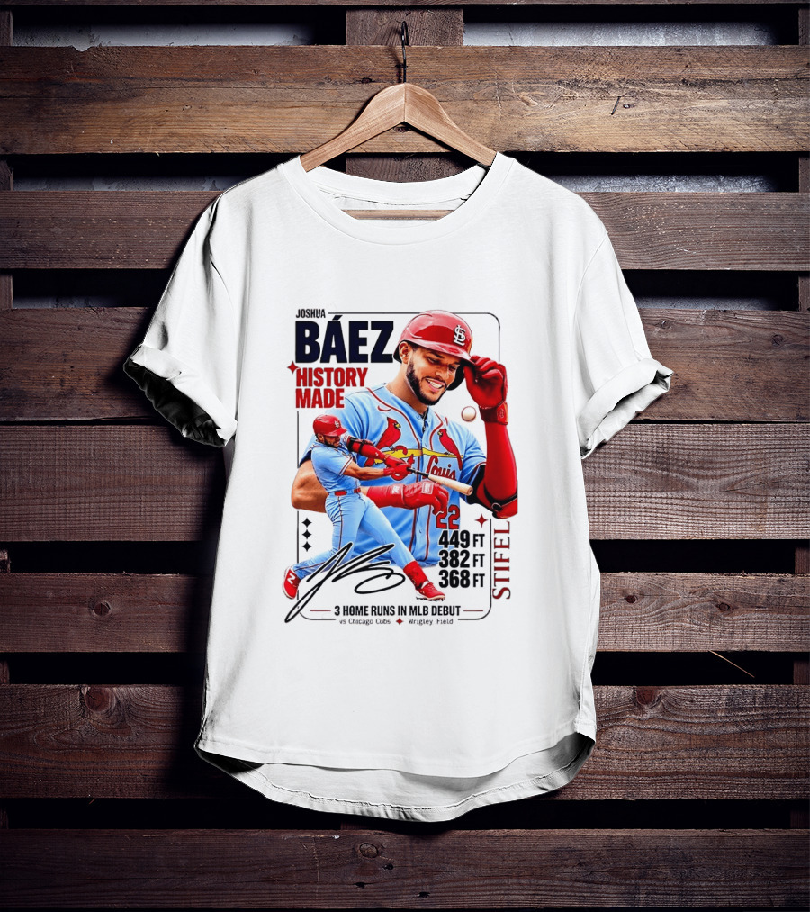 Joshua Baez St. Louis Cardinals Historic MLB Debut 3 Home Runs Wrigley Field T-Shirt