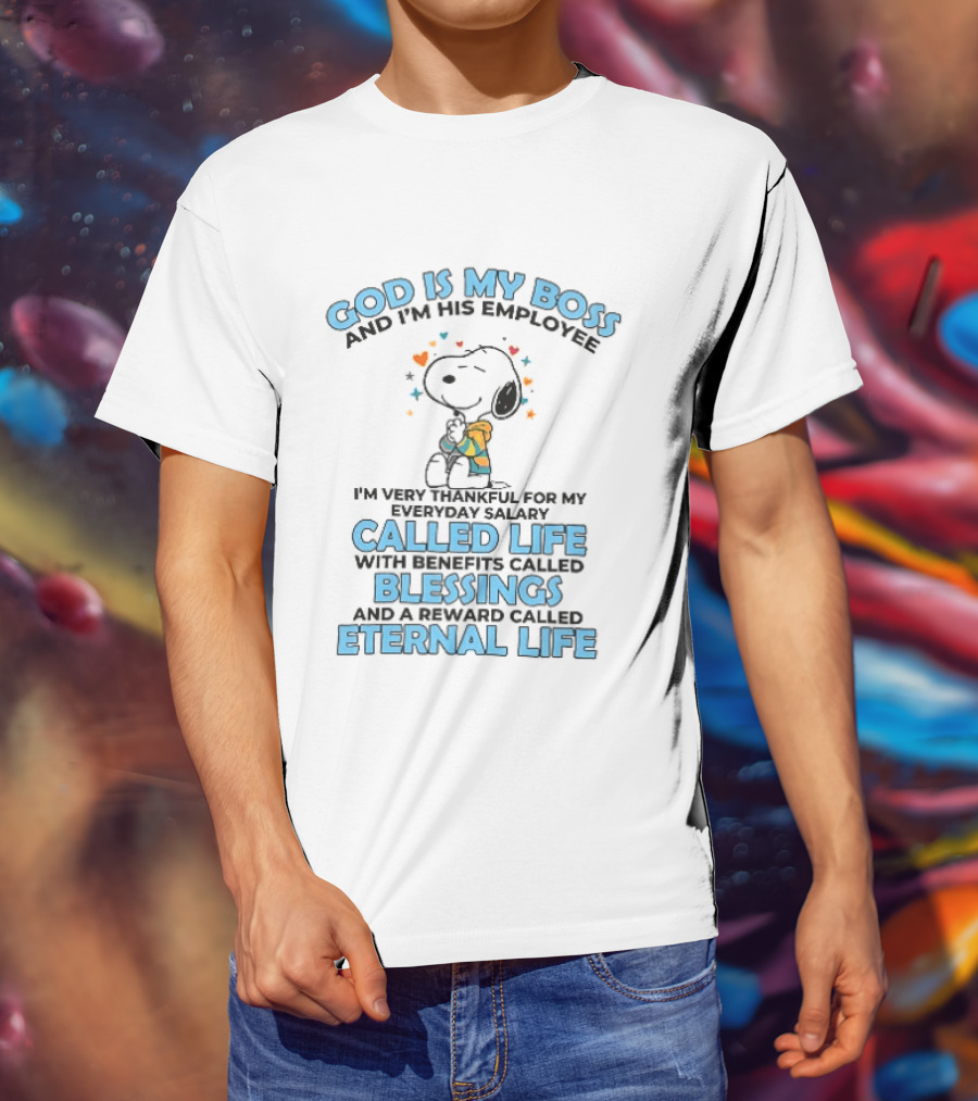 God Is My Boss Employee Everyday Salary Called Life Benefits Blessings Eternal Cartoon Dog Praying T-Shirt