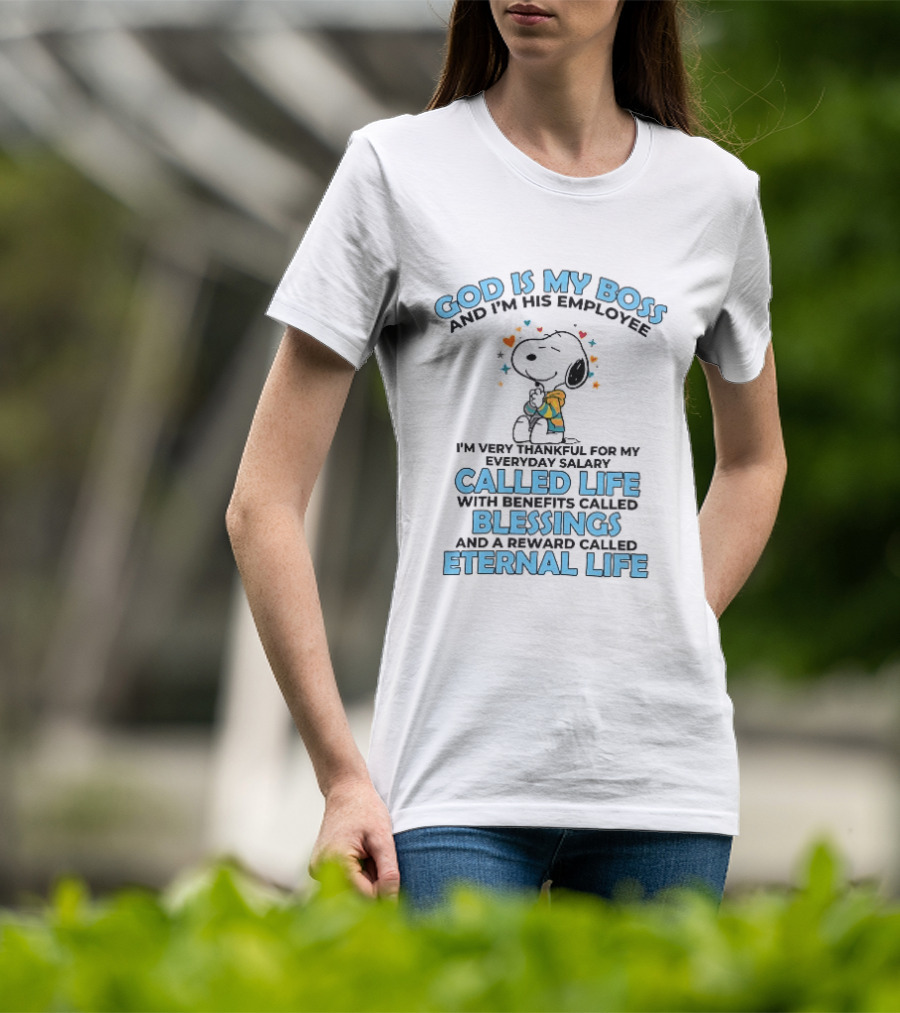 God Is My Boss Employee Everyday Salary Called Life Benefits Blessings Eternal Cartoon Dog Praying T-Shirt