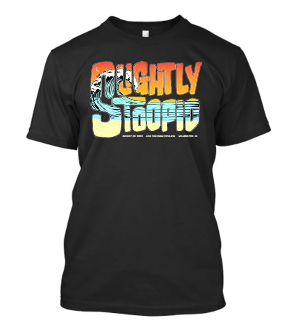 Slightly Stoopid August 20 2026 Live At Live Oak Bank Pavilion Wilmington NC T-Shirt