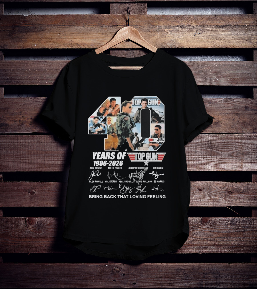 40 Years Of Top Gun 1986 2026 Cast Signatures Tom Cruise Val Kilmer Jennifer Connelly Miles Teller T-Shirt