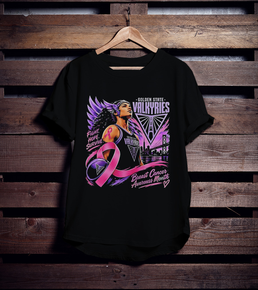Golden State Valkyries Fight Hope Survive Breast Cancer Awareness Month T-Shirt