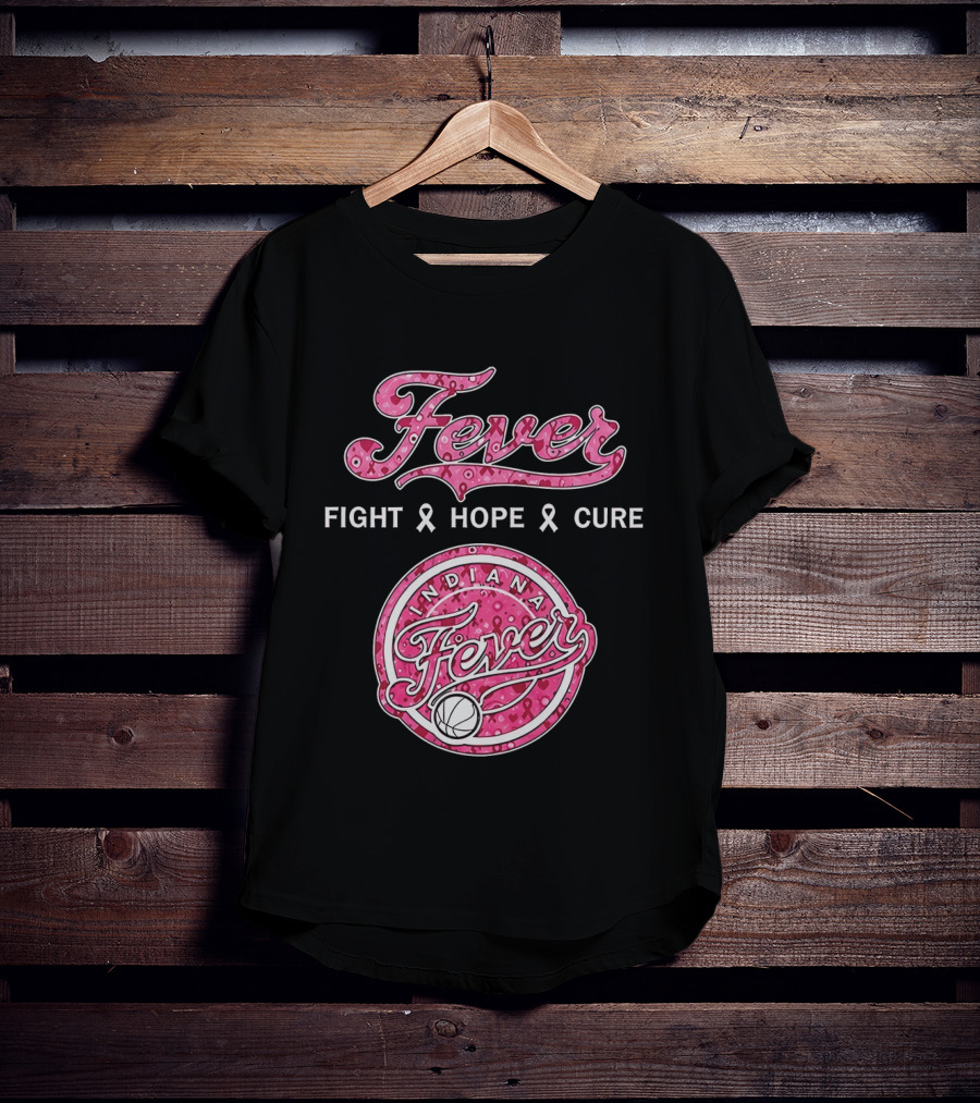 Indiana Fever Fight Hope Cure Breast Cancer Awareness Ribbon Fever 2026 T-Shirt