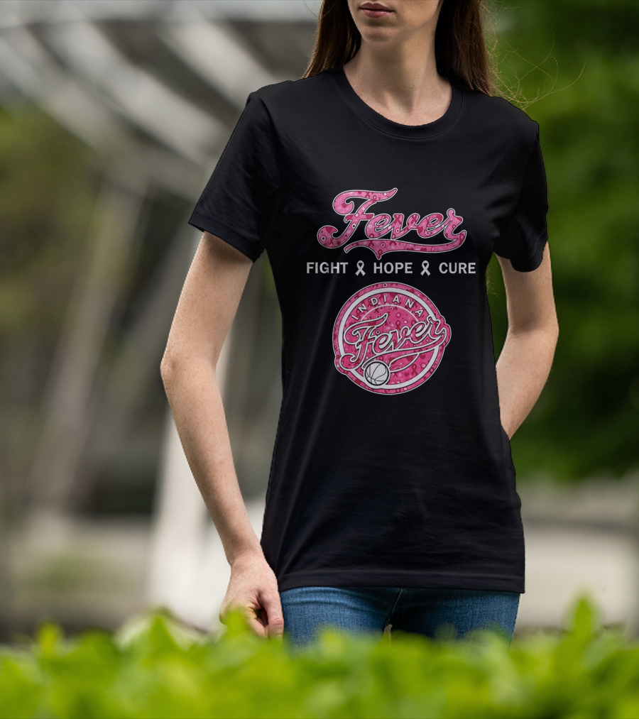 Indiana Fever Fight Hope Cure Breast Cancer Awareness Ribbon Fever 2026 T-Shirt