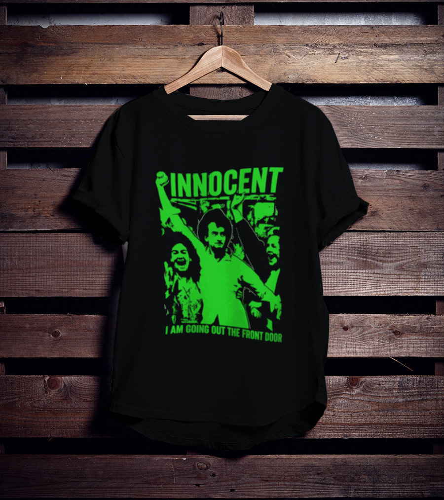 Innocent I Am Going Out The Front Door Retro Style People In Motion T-Shirt