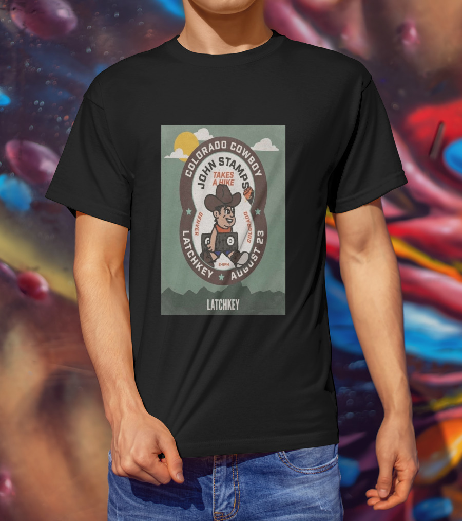 John Stamps Takes A Hike Colorado Cowboy Latchkey Denver August 23 T-Shirt