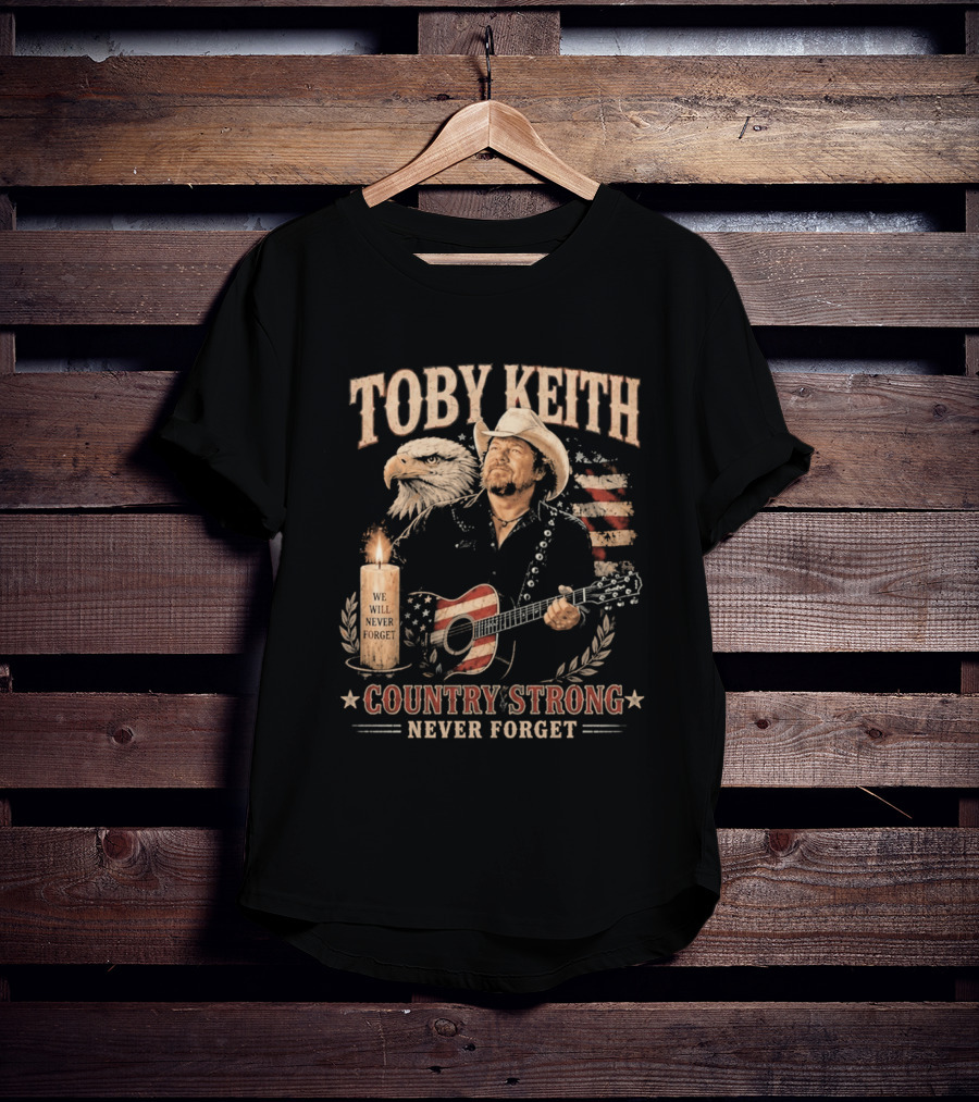 Toby Keith Country Strong Never Forget Eagle Candle Guitar America T-Shirt