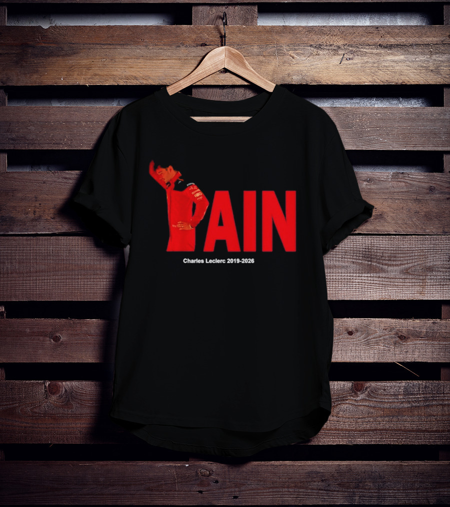 Charles Leclerc 2019 2026 Pain Formula 1 Ferrari Insights T-Shirt