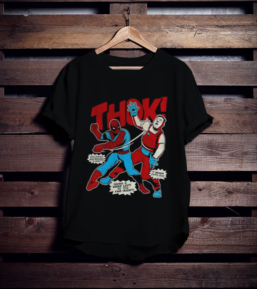 Spider Man Thok Giving A Hard Left To The Far Right Nazi Puncher Comic T-Shirt