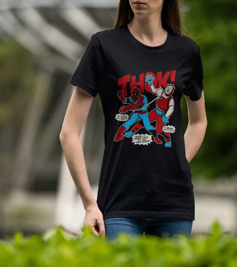 Spider Man Thok Giving A Hard Left To The Far Right Nazi Puncher Comic T-Shirt