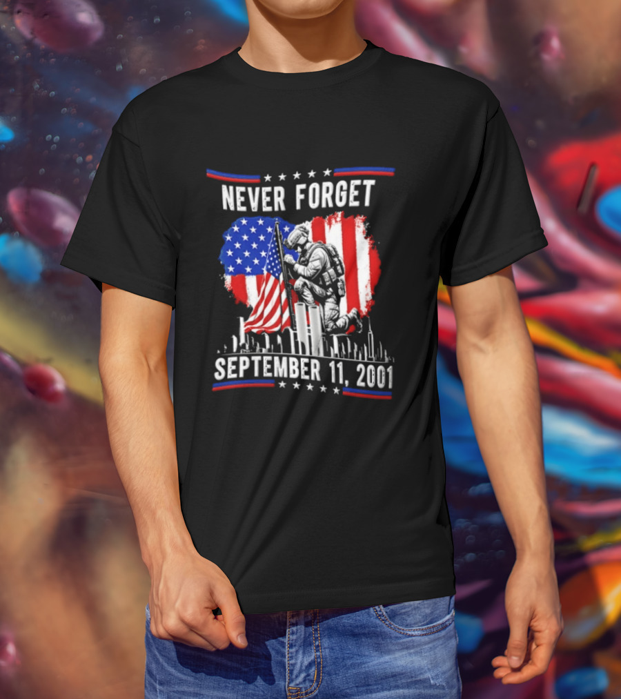 Never Forget September 11 2001 Soldier American Flag Memorial T-Shirt