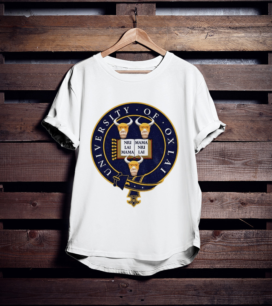 University Of Oxlai Niu Lai Mama Coat Of Arms T-Shirt