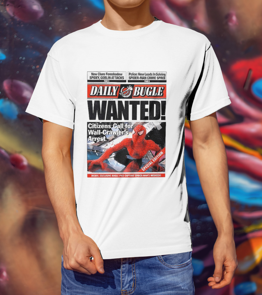 Daily Bugle Wanted Citizens Call Wall Crawler's Arrest Special Edition Spiderman Goblin Police Crime Spree T-Shirt