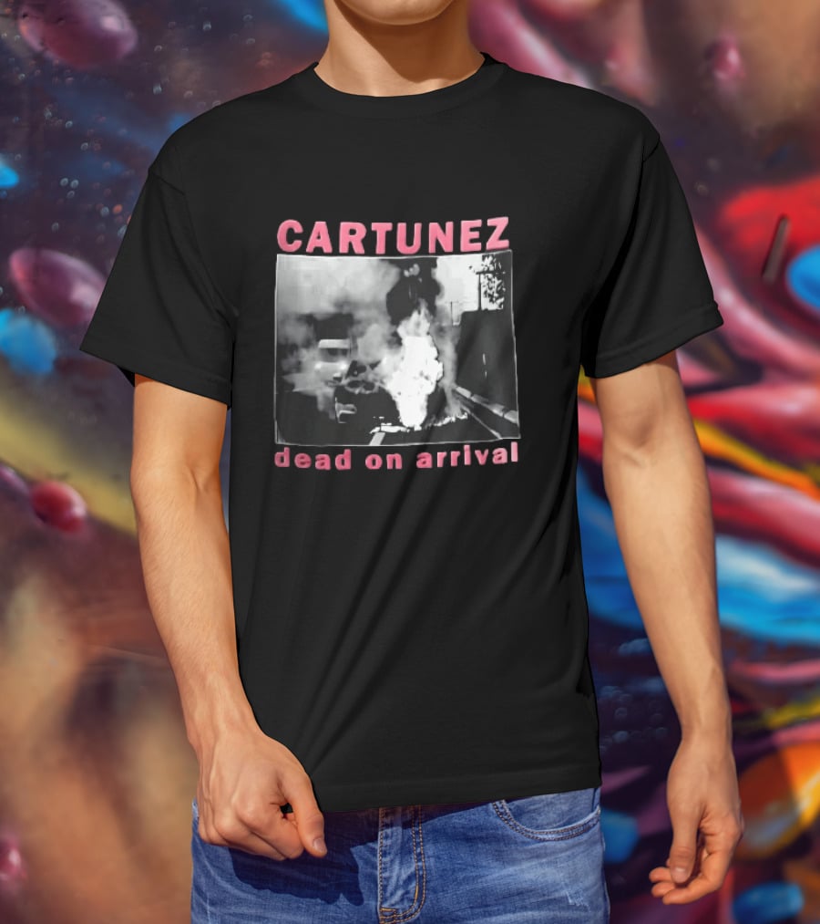 CARTUNEZ Dead On Arrival Burning Car Smoke Fire Street Scene T-Shirt