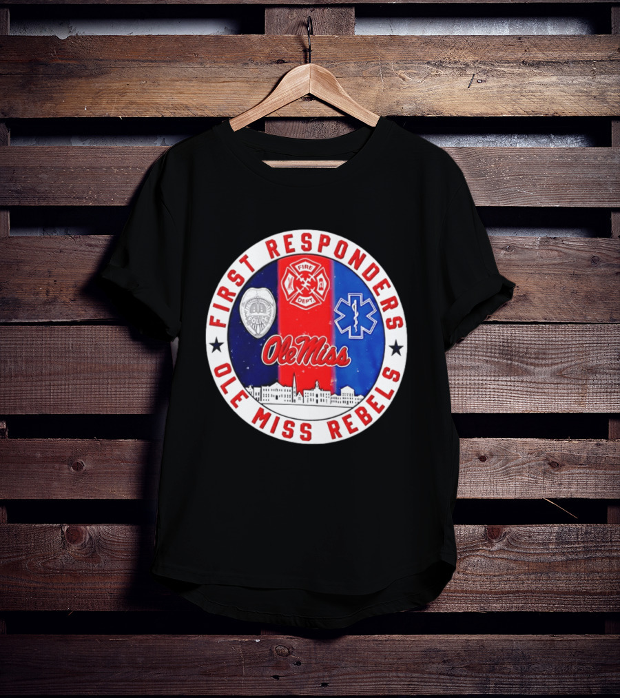 Ole Miss Rebels First Responders Police Fire Dept EMS 2026 T-Shirt