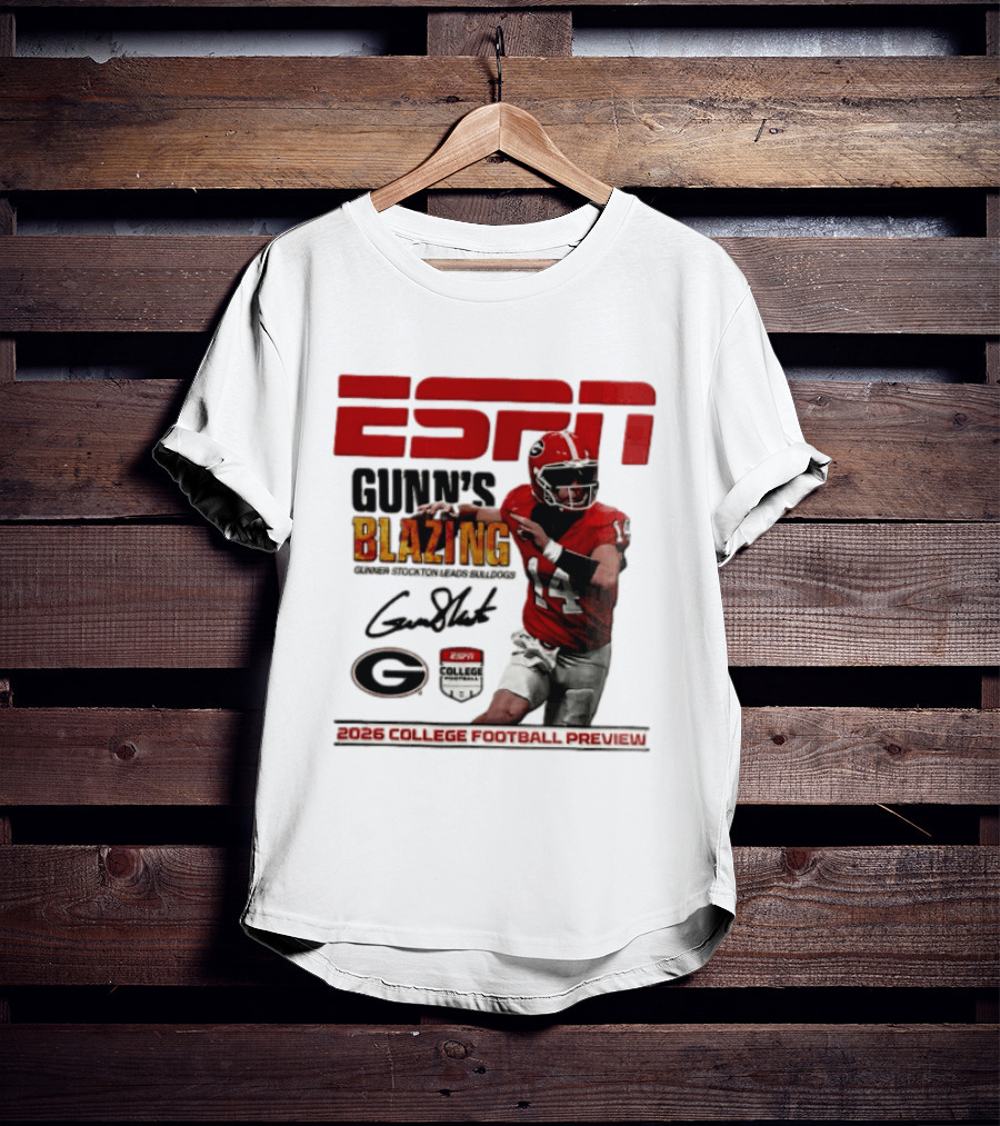 ESPN Gunn's Blazing Georgia Bulldogs 2026 College Football Preview Gunner Stockton T-Shirt