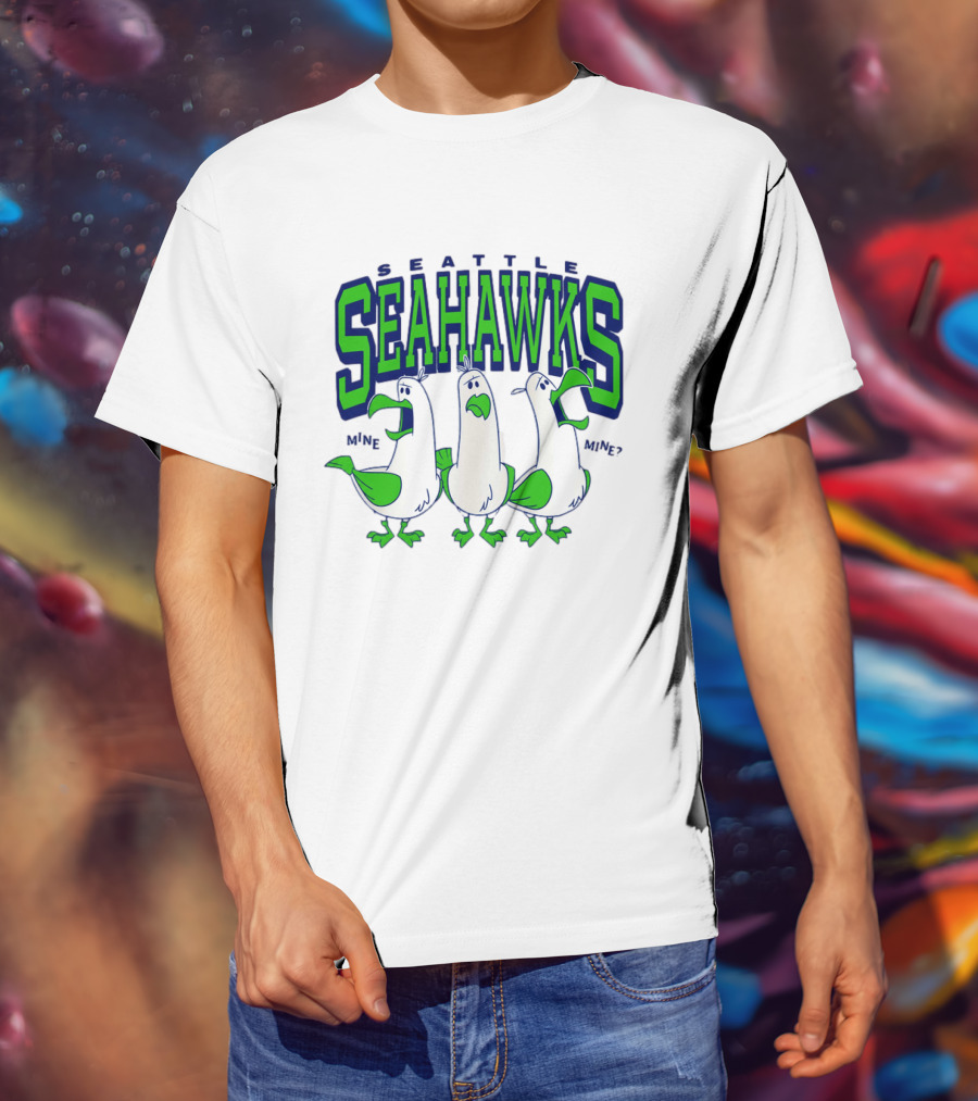 Seattle Seahawks Seagulls Mine Mine Mine T-Shirt