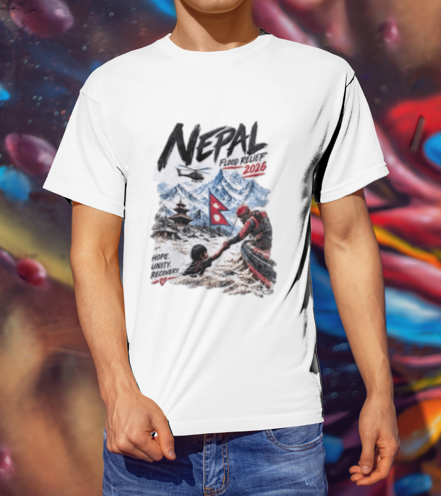 Nepal Flood Relief 2026 Hope Unity Recovery Stand With Nepal Strong T-Shirt