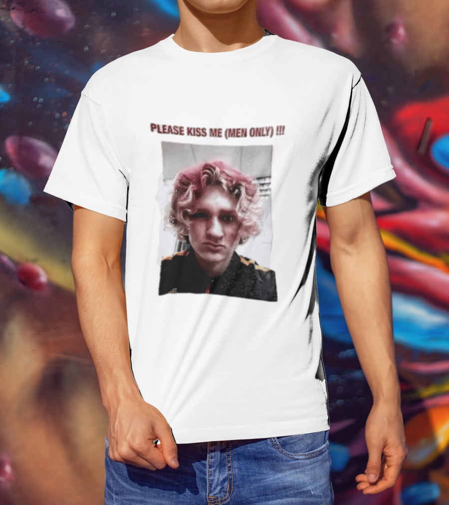 Please Kiss Me Men Only Meme Image With Wavy Hair Person T-Shirt