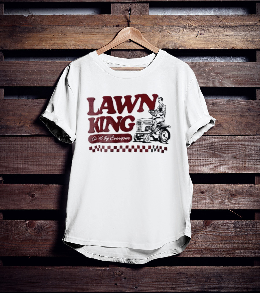 Lawn King Man Riding Mower Tractor As Voted By Everyone T-Shirt